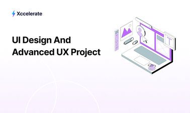 Xccelerate: UI Design and Advanced UX Project