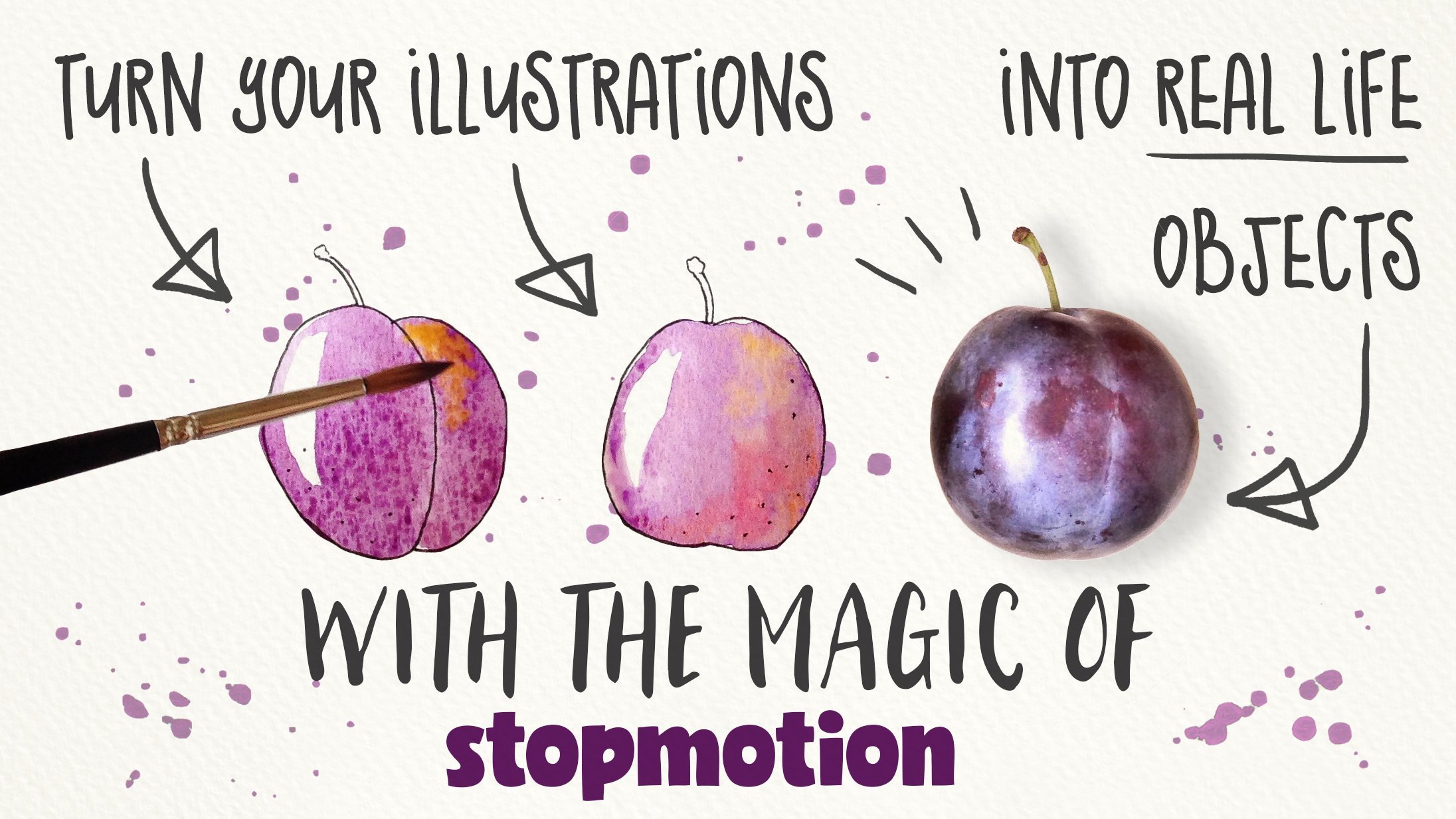 Turn Your Illustrations into Real Life Objects with a Magic of Stop Motion