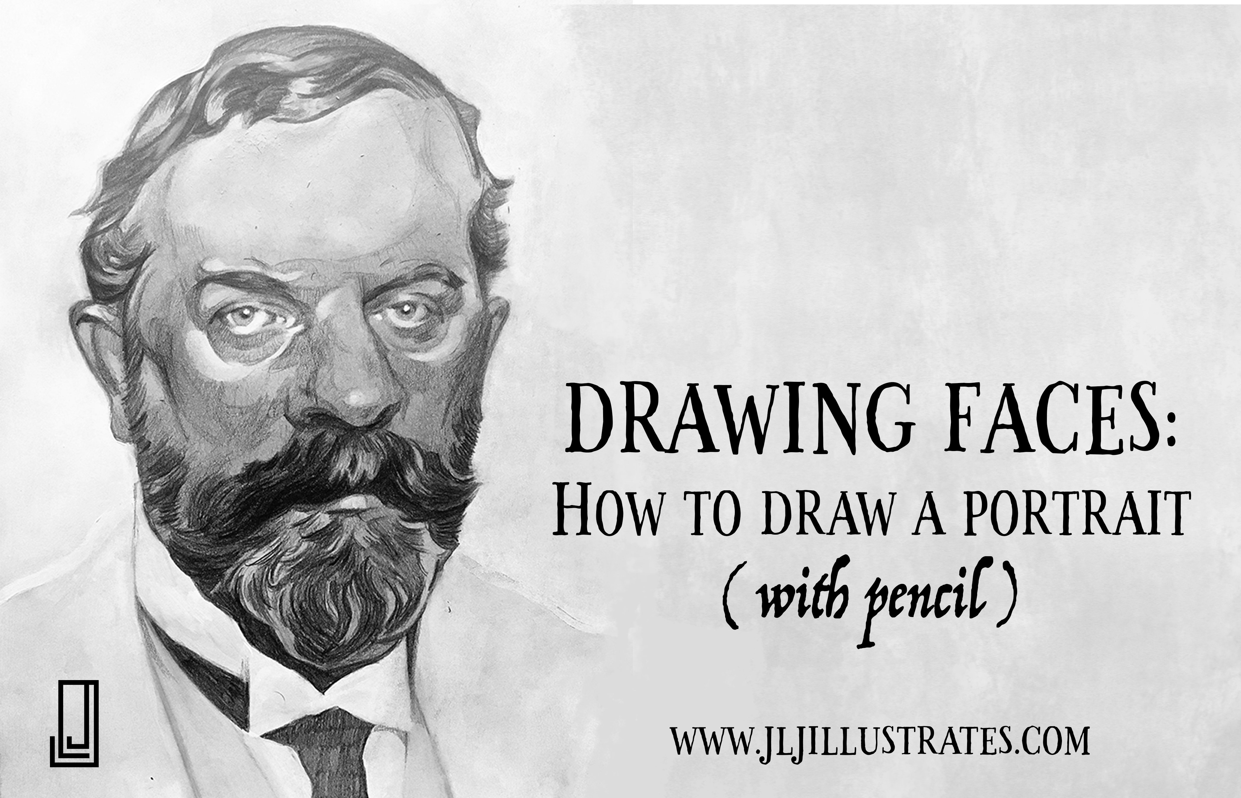 Drawing Faces: How to draw a portrait