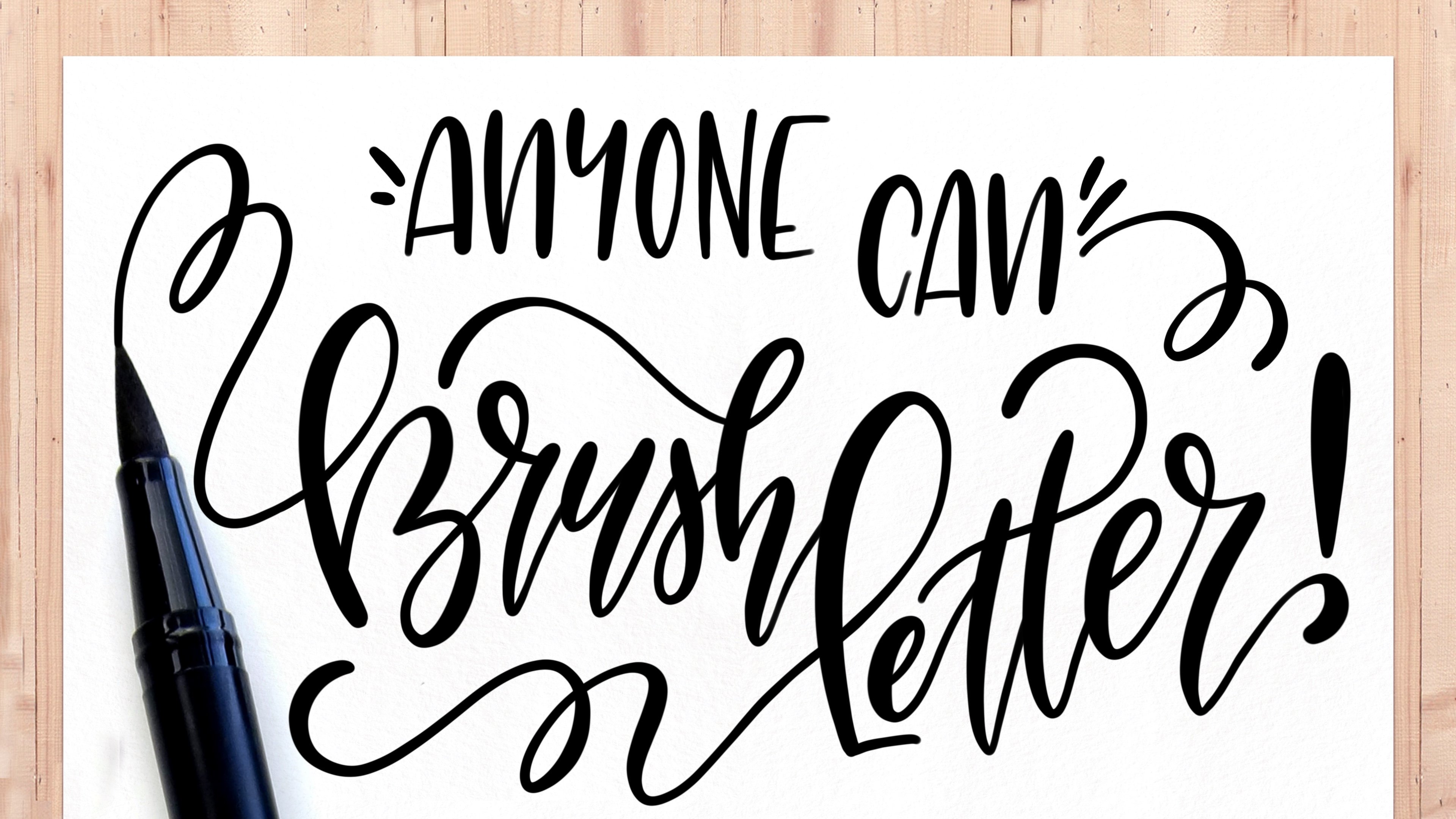 Anyone Can Brush Letter: Easy Modern Calligraphy For Complete Beginners With Worksheets