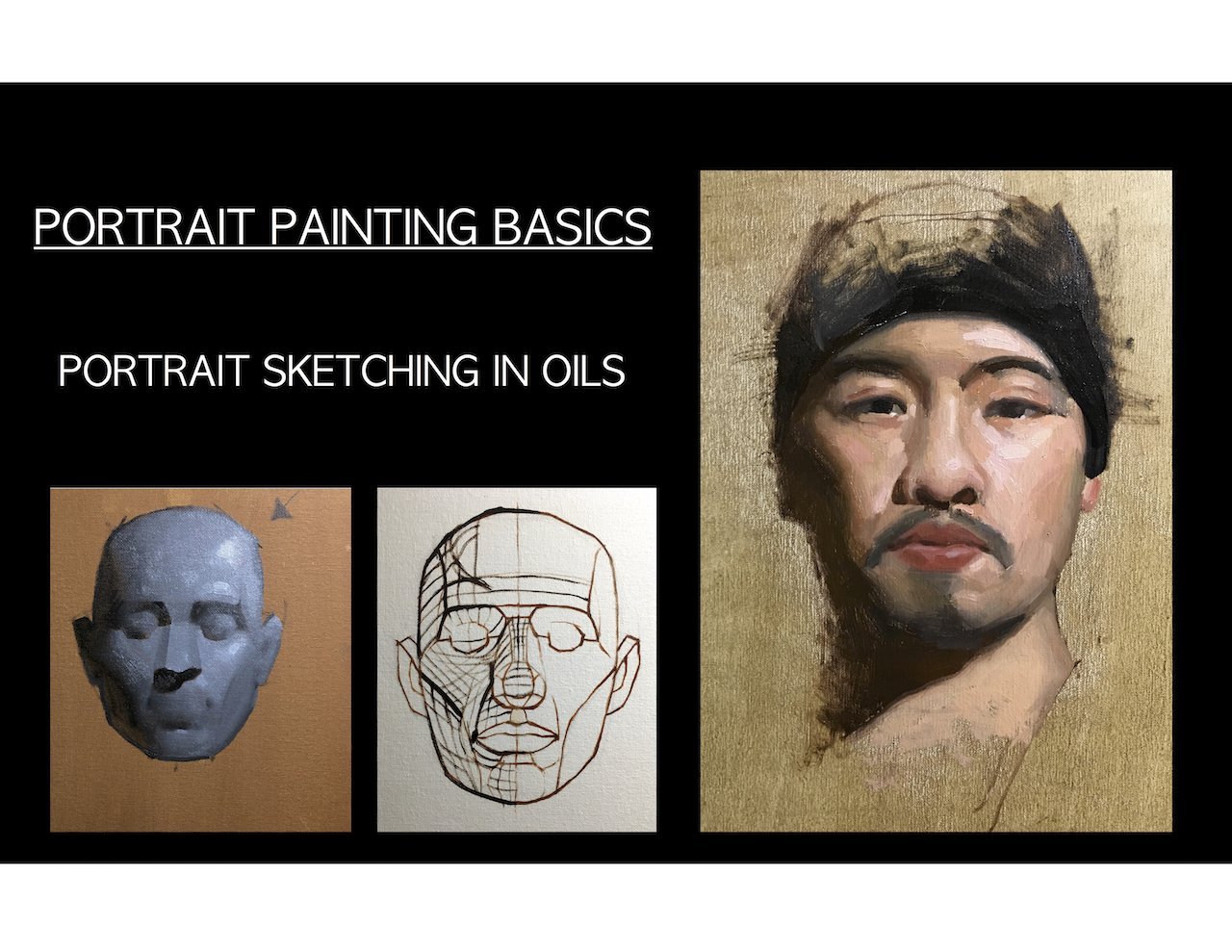 Portrait Painting Basics: Portrait Sketching in Oils