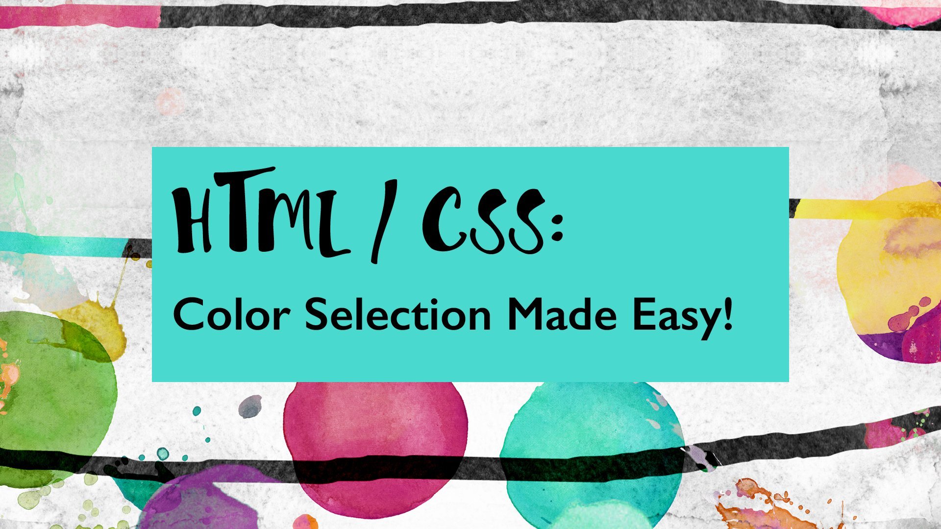 HTML/CSS: Color Selection Made Easy!