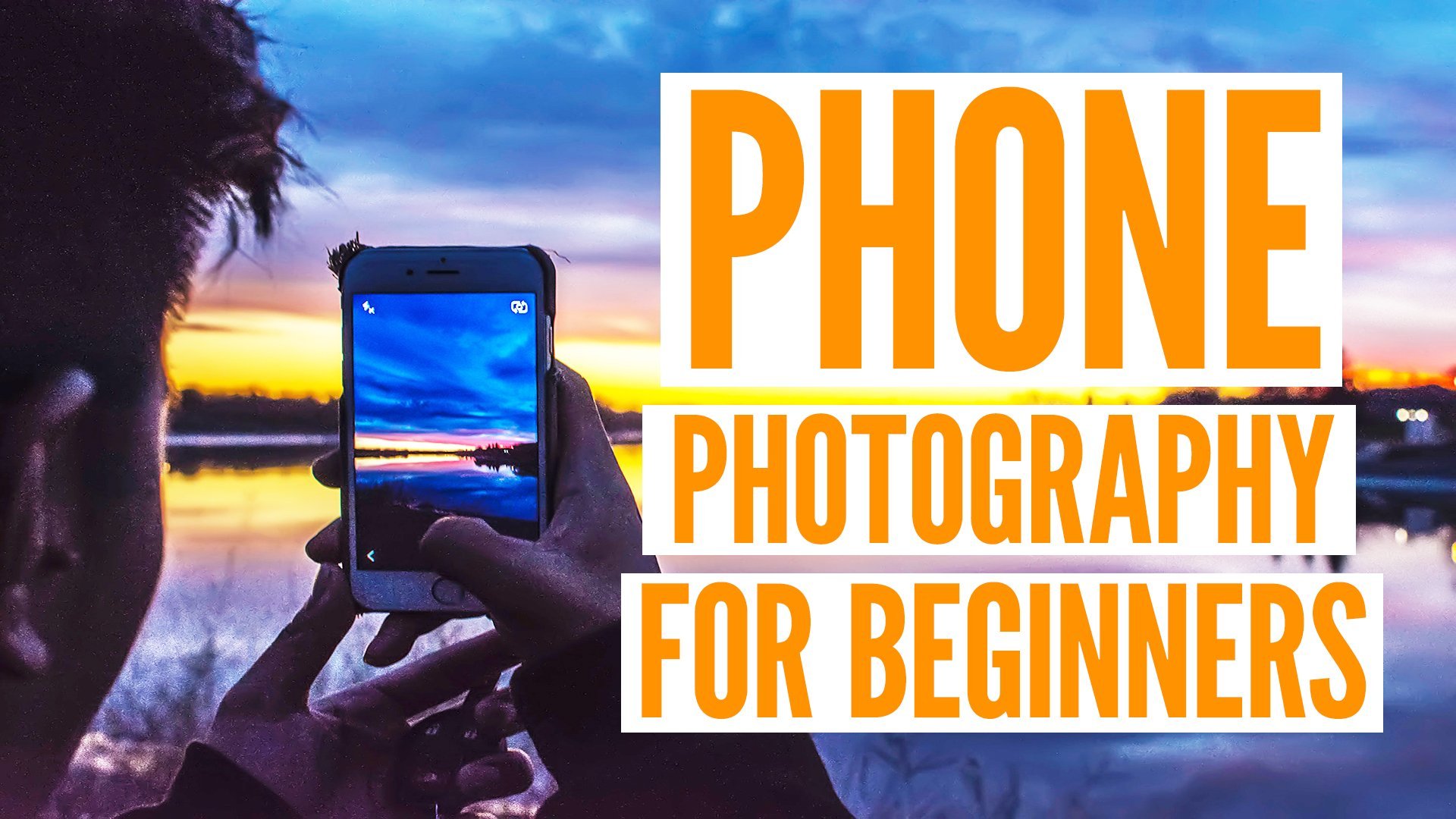 SMART PHONE PHOTOGRAPHY: Take Creative PHOTOS with Your iPHONE