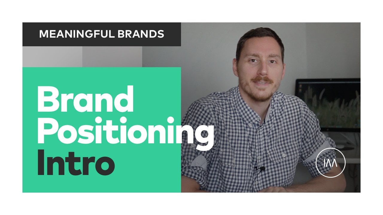 Intro to Brand Positioning: How to Design Memorable Brands Customers Love