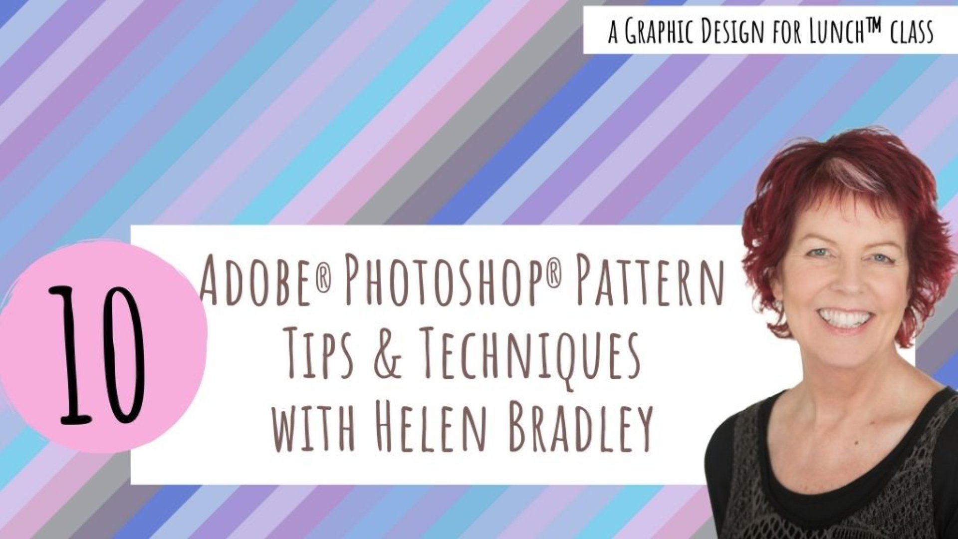 10  Pattern Tips and Techniques in Adobe Photoshop - A Graphic Design for Lunch™ Class