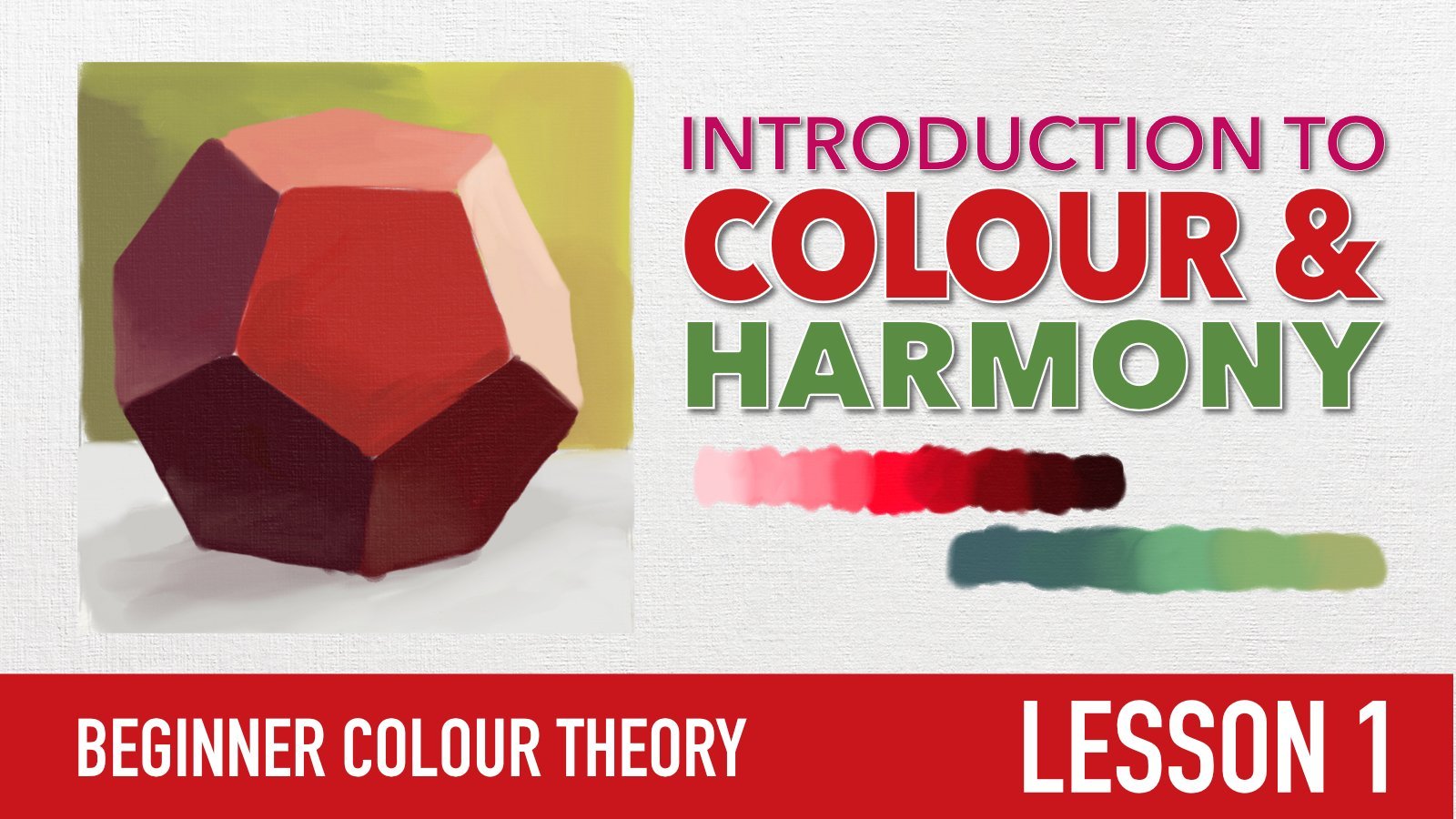 Beginner Colour / Color Theory - Introduction to Colour and Harmony