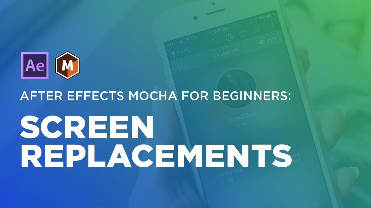 After Effects Mocha for Beginners: Screen Replacements