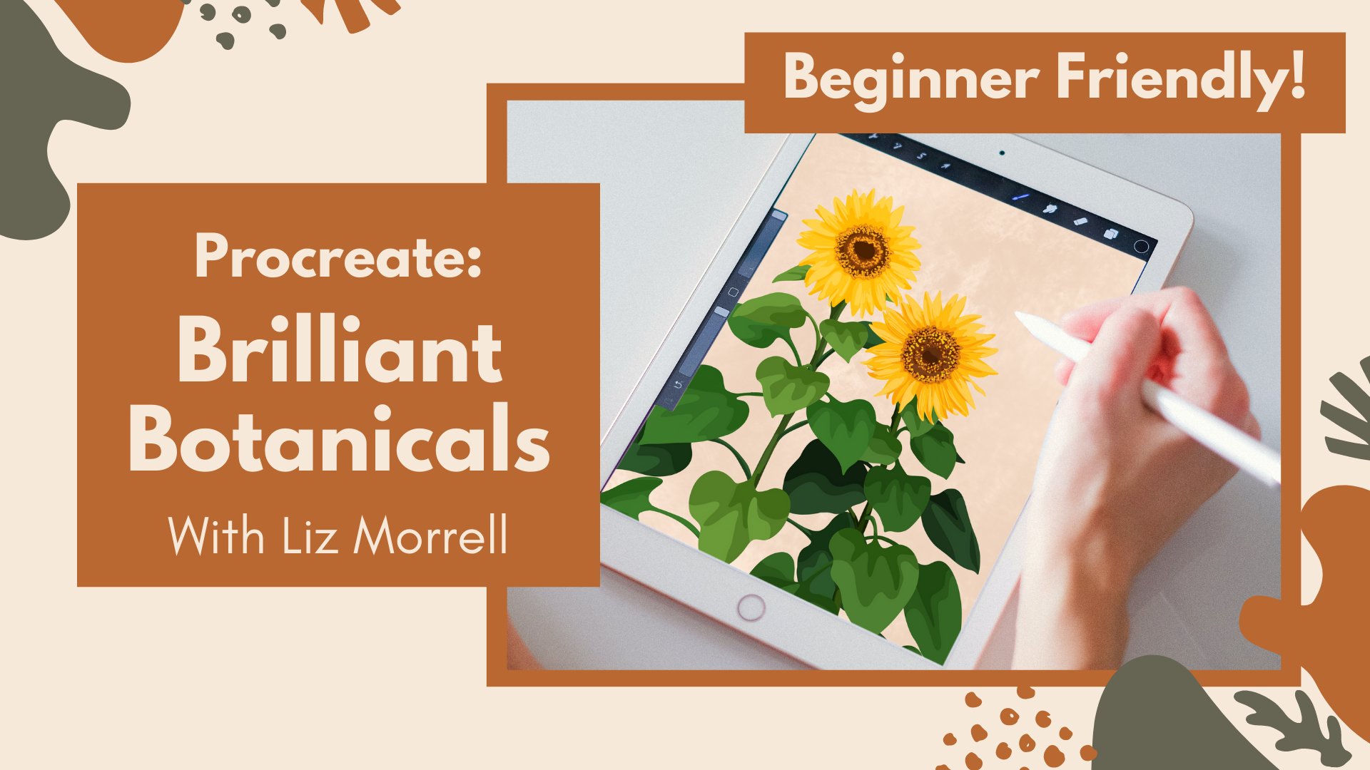 Brilliant Botanicals: Learn to Illustrate Florals in Procreate