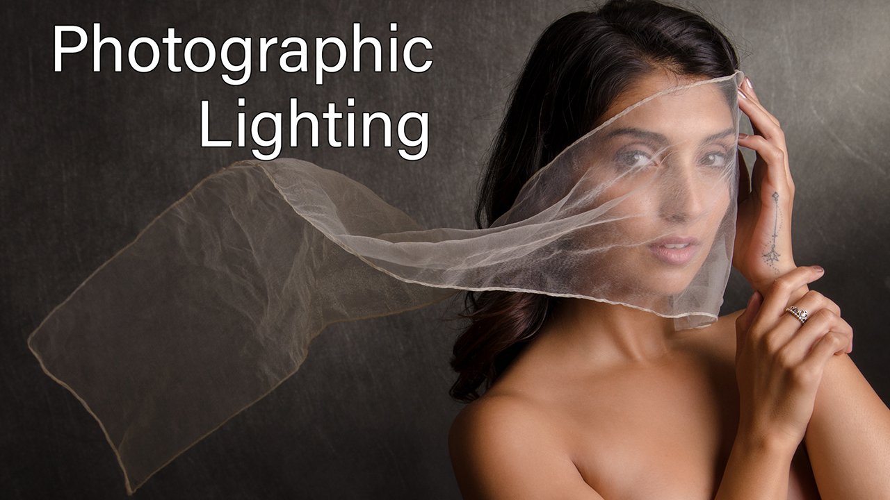 Photographic Lighting: The New Easy Way To Learn How to Use Light in your Photographs.