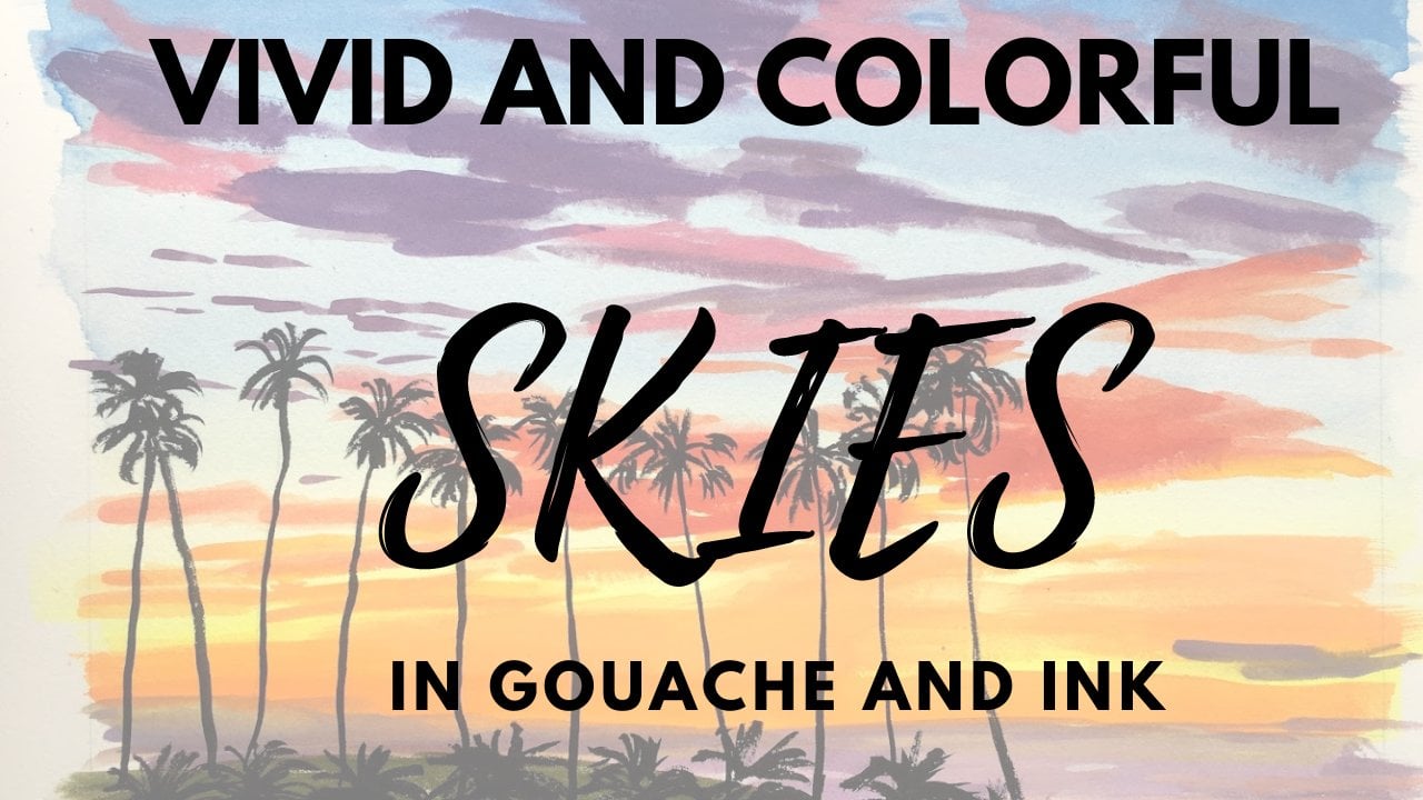 Vivid & Colorful Skies in Gouache and Ink