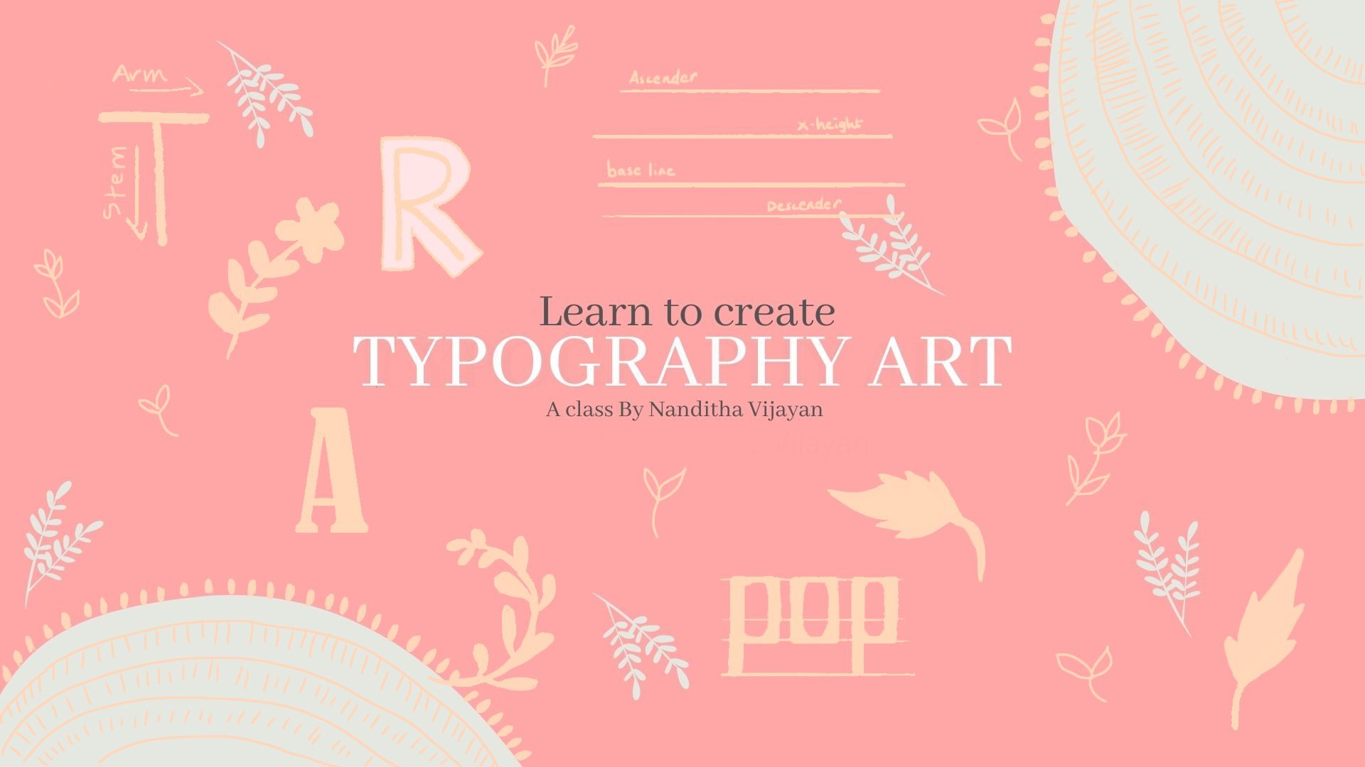 Learn to create TYPOGRAPHY ART