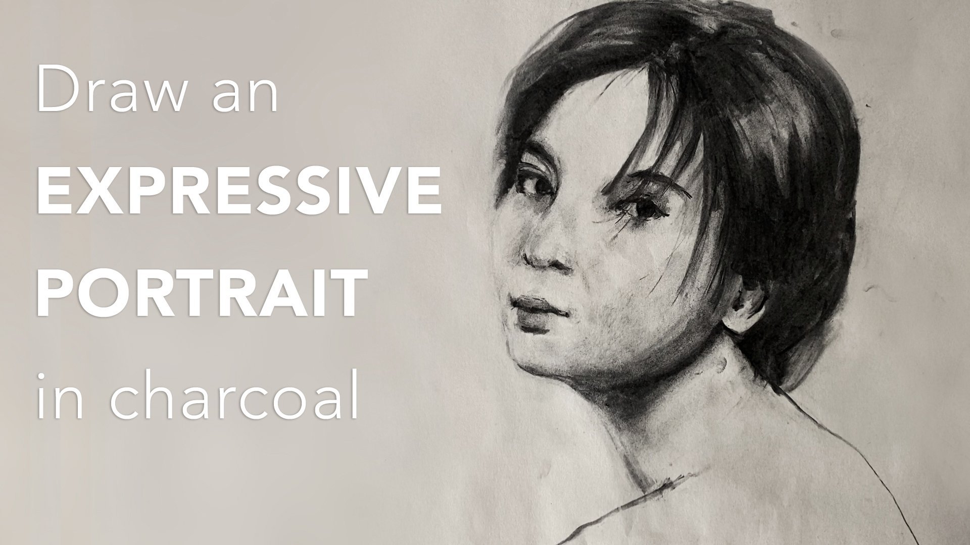 Draw an Expressive Portrait in Charcoal