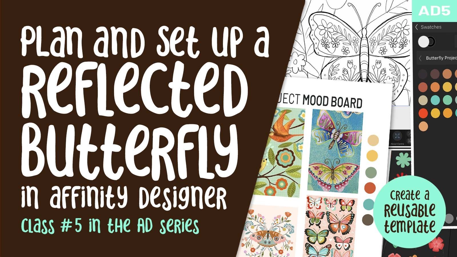 AD5 Plan and Set Up a Reflected Butterfly in Affinity Designer Using a Symbol and Assets