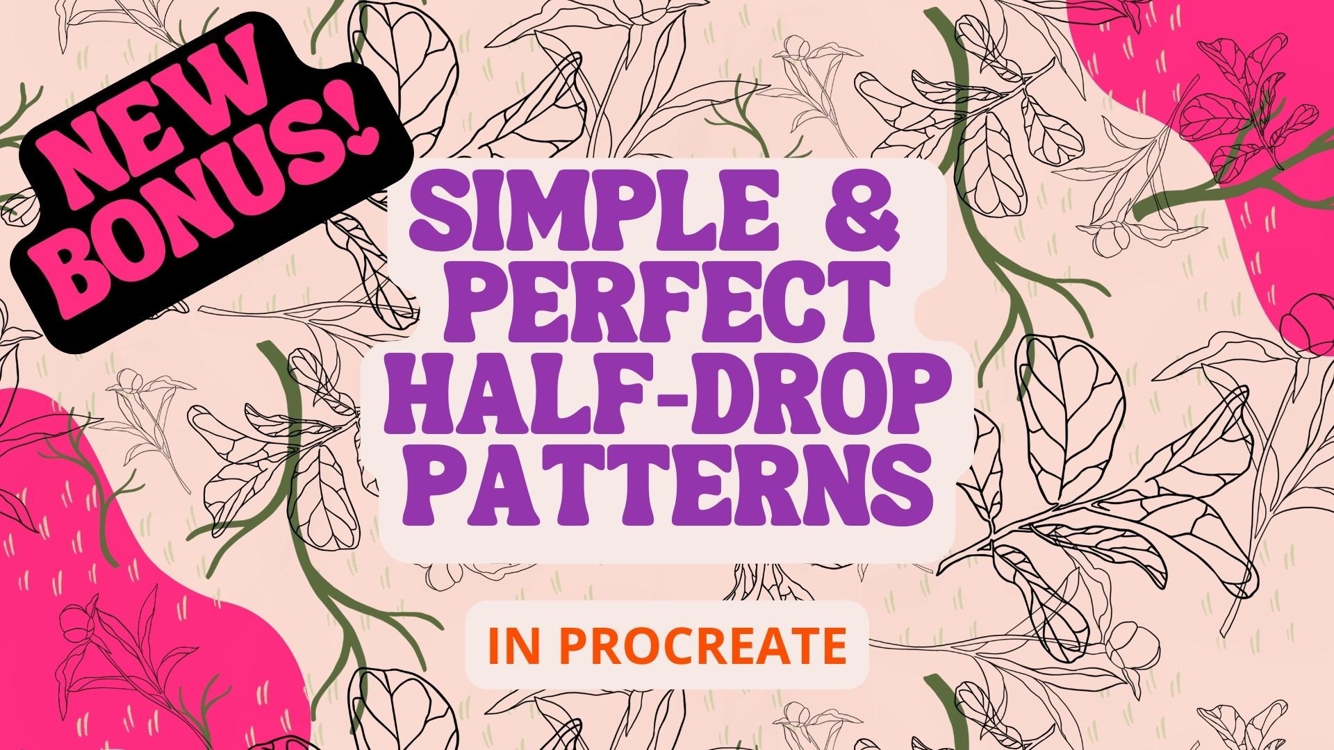 Simple & Perfect Half-Drop Patterns: in Procreate