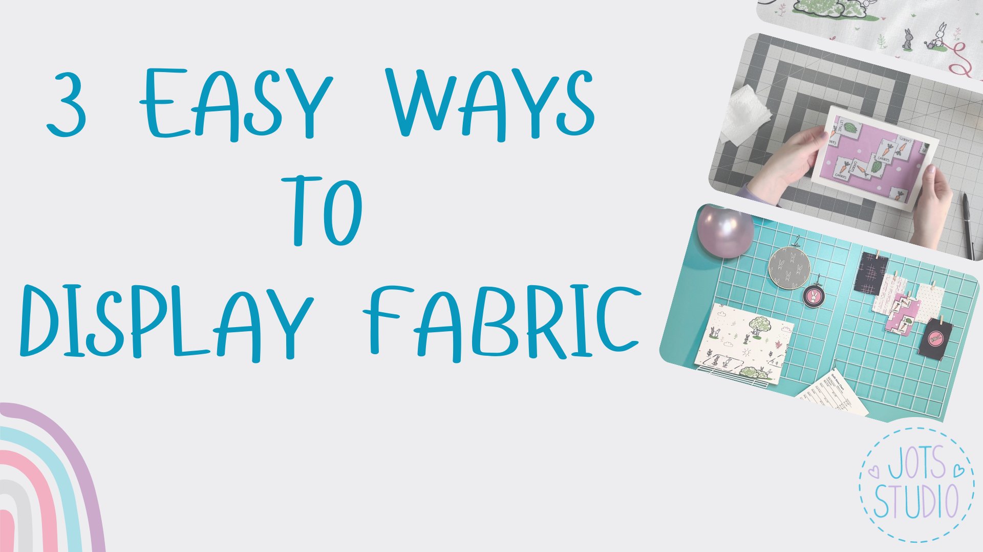 3 Easy Ways To Display Fabric: Showcase Your Favorite Fabric