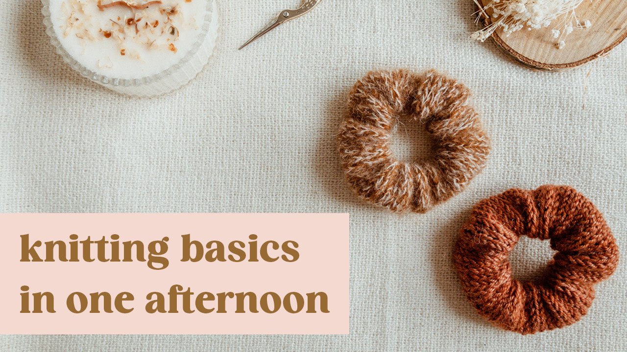 Easy Knitting Basics for Beginners: Knit a DIY Scrunchie