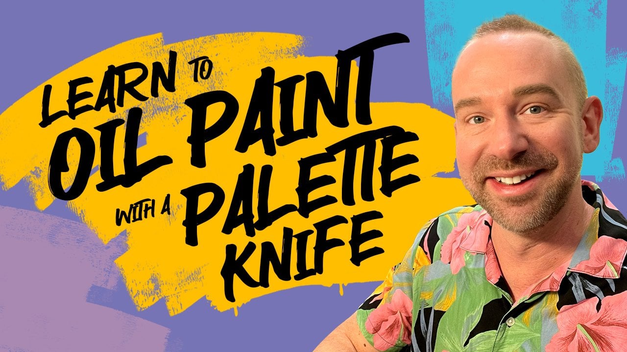 Learn to Oil Paint with a Palette Knife: Techniques for Creating Expressive Texture