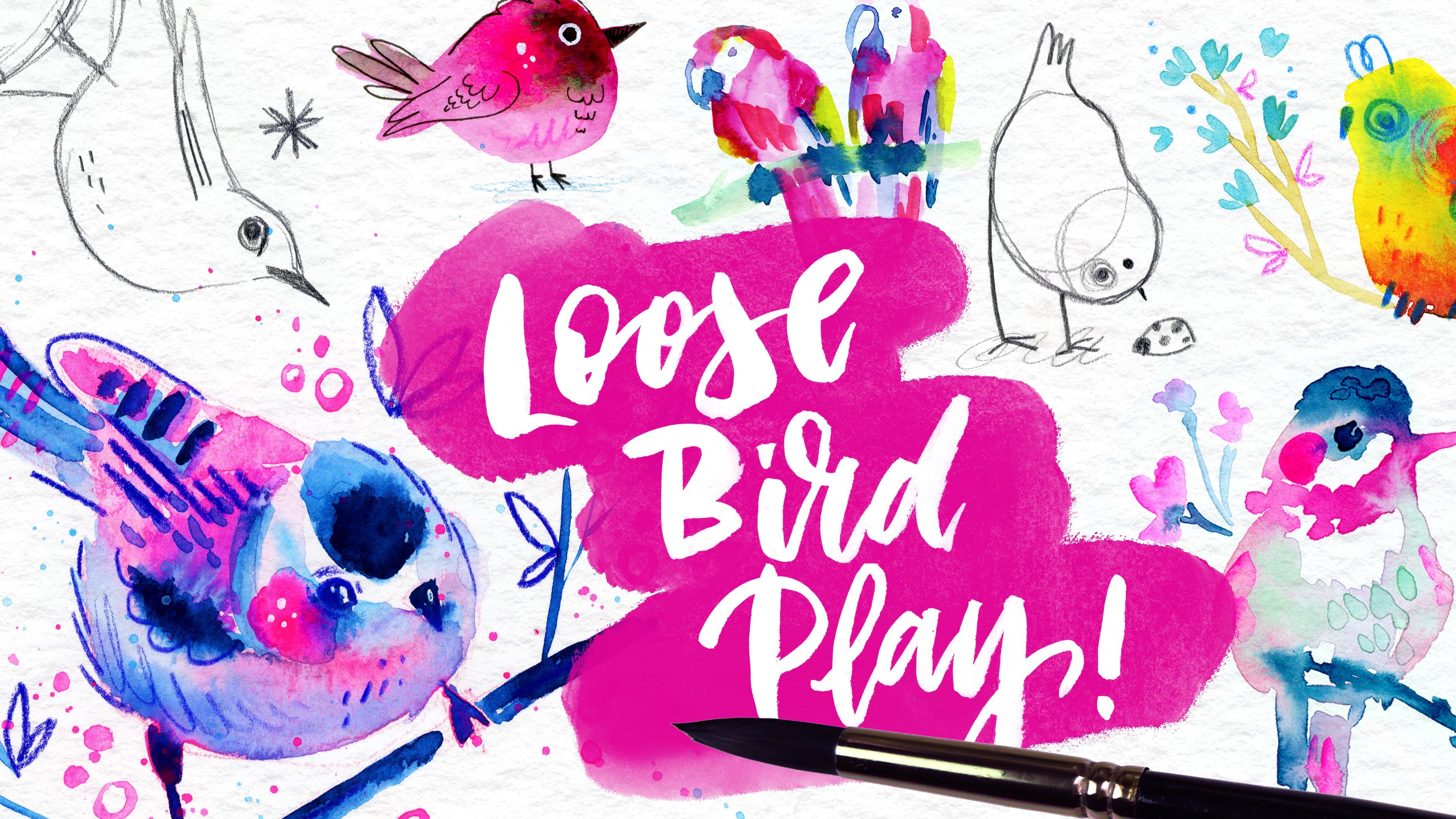 Loose Bird Play! Drawing & Painting Watercolor or Gouache Birds in FUN Styles